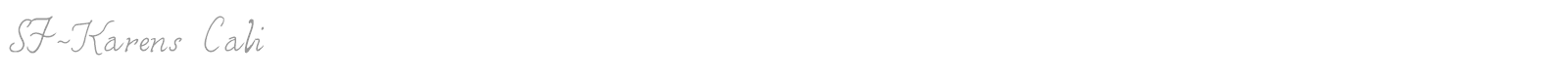 SF-Karens Cali font preview